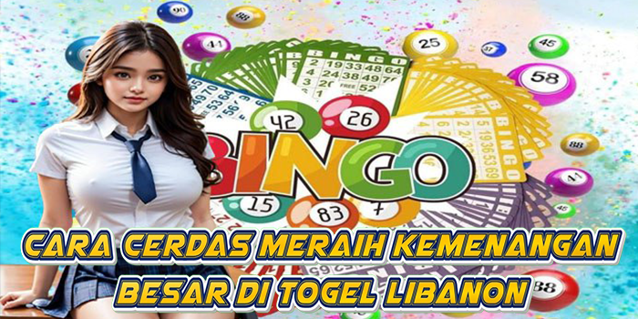 Cara Cerdas Meraih Kemenangan Besar Di Togel Libanon