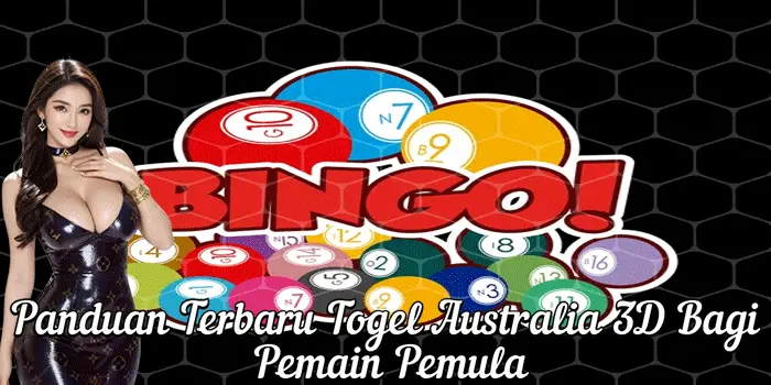 Panduan Terbaru Togel Australia 3D Bagi Pemain Pemula