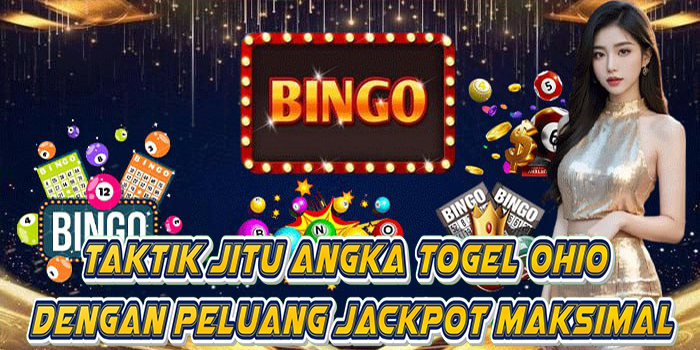Taktik Jitu Angka Togel Ohio Dengan Peluang Jackpot Maksimal